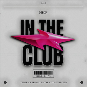 In The Club by DIIOR