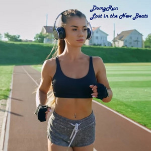 Lost in the New Beats by DomyRun