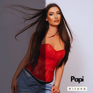 Papi by Kitana