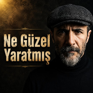 Ne güzel yaratmış by Erol Sever