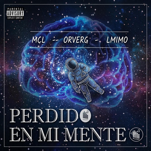 Perdido En Mi Mente by SanCraft, Orverg, MCL, LMimo