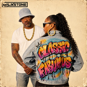 Classic Fabulous by MalikStone