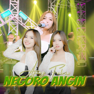 Ajeng Febria - Negoro Angin
