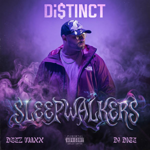 SLEEPWALKERS by Di$tinct
