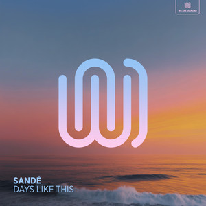 Days Like This by Sandé