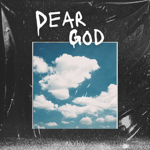 Dear God by Akyra