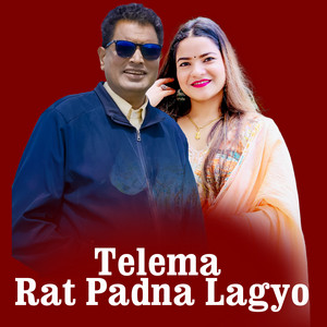 Dirgha Raj Phulara - Telema Rat Padna Lagyo