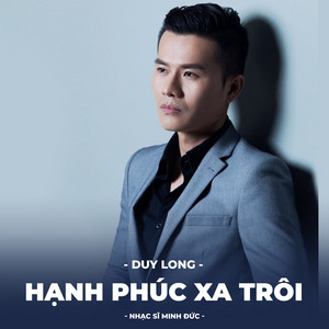 Hạnh Phúc Xa Trôi