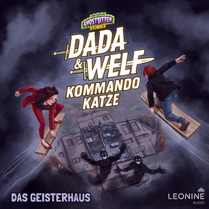Credits: Das Geisterhaus (Folge 05) by Dada & Welf, Ghostsitter