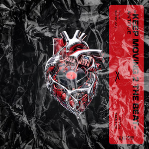 Keep Moving 2 the Beat by ANTRUE