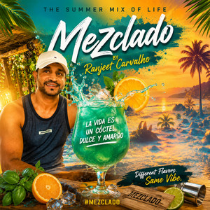 Mezclado by Ranjeet Carvalho