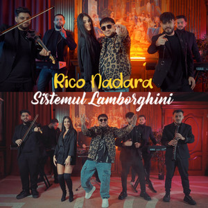 Rico Nadara - Sistemul Lamborghini