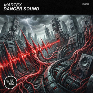 Danger Sound by Martex (HU)
