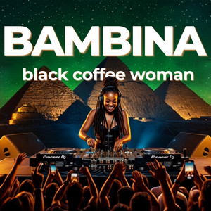 BAMBINA by DEEP AFRO HITS