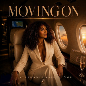 Moving On by Stephanie Saint-Come