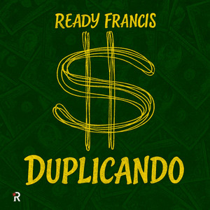 Duplicando by Ready Francis