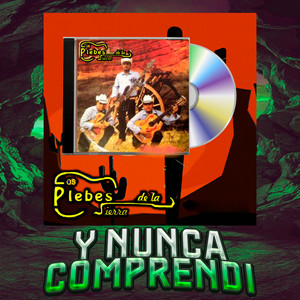Y Nunca Comprendí