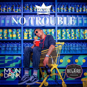 No Trouble