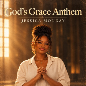 God's grace by Ifé harmony, Jessica monday, Elyon Grace
