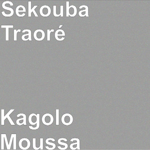 Sekouba Traoré - Kagolo Moussa