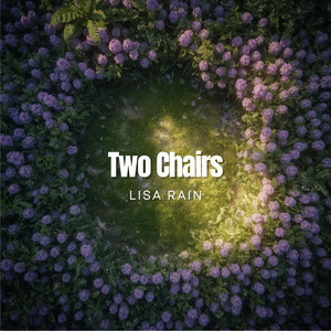 Lisa Rain — Two Chairs