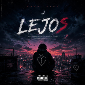 Lejos by The Phanton