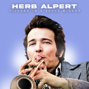 Lollipops and Roses by Herb Alpert