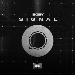 SIGNAL by BOBY