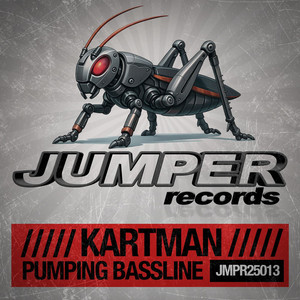 Pumping Bassline by Kartman