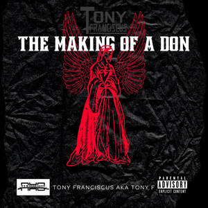 Tony Franciscus Aka Tony F | Spotify