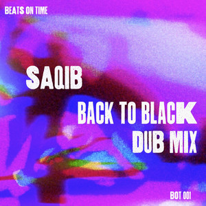 Back To Black dub - Dub mix by Saqib