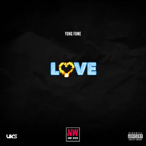 LOVE by Yung Fume