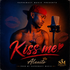 KISS ME by Aleexito, Isaac Blackee