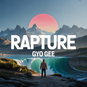 Gyo Gee - Rapture (Radio Mix)