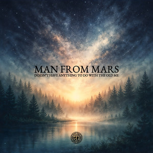 The Dream Used to Feel So Far Away by Man from Mars
