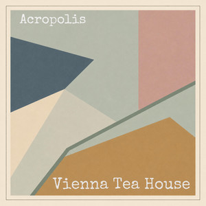 Acropolis by Vienna Tea House