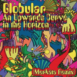 An Upwards Curve In The Horizon - Merkäta Remix