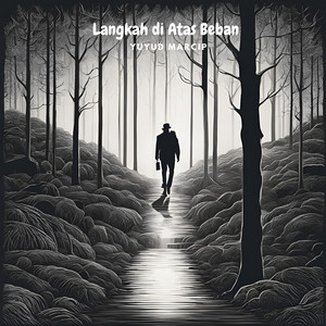 Yuyud Marcip - Langkah Di Atas Beban