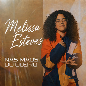 Nas Mãos do Oleiro by Melissa Esteves