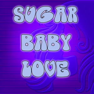 Anthony Monette - Sugar Baby Love