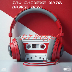IBU CHINEKE MARA DANCE BEAT by DJ molly, Crab Mara Akon