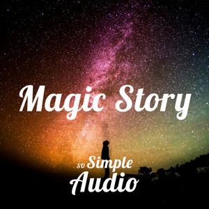 SoSimpleAudio - Magic Story