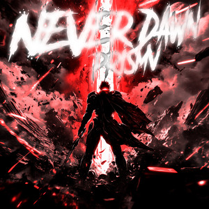 Never Dawn
