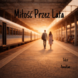 Miłość przez lata by AmaKiwi