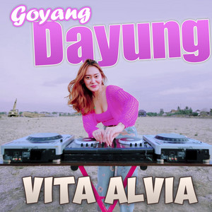 Vita Alvia - Goyang Dayung (Remix)