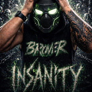 INSANITY by BROVER