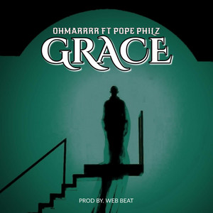 GRACE (feat. Pope Philz)