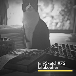 tinySketch #72 by kita kouhei