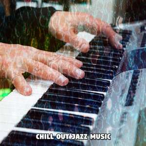Chill out Jazz Music album