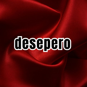 desepero by felindo